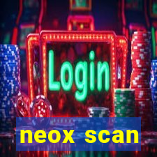 neox scan